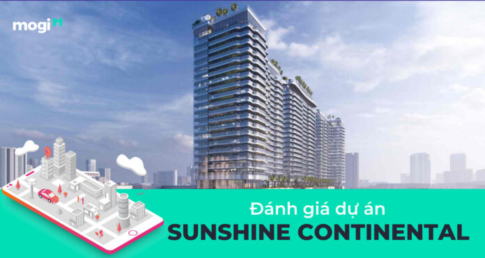 Sunshine Continental - Dự án tiềm năng với hàng loạt 