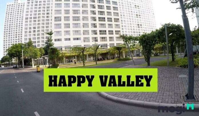 Happy Valley quận 7 có gì đáng đầu tư?