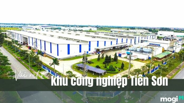 Khu công nghiệp Tiên Sơn - KCN phát triển tiêu biểu vùng Bắc Bộ